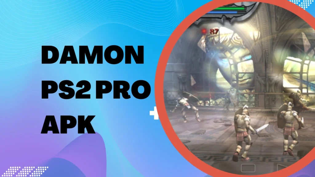 Damon-PS2-Pro-APK