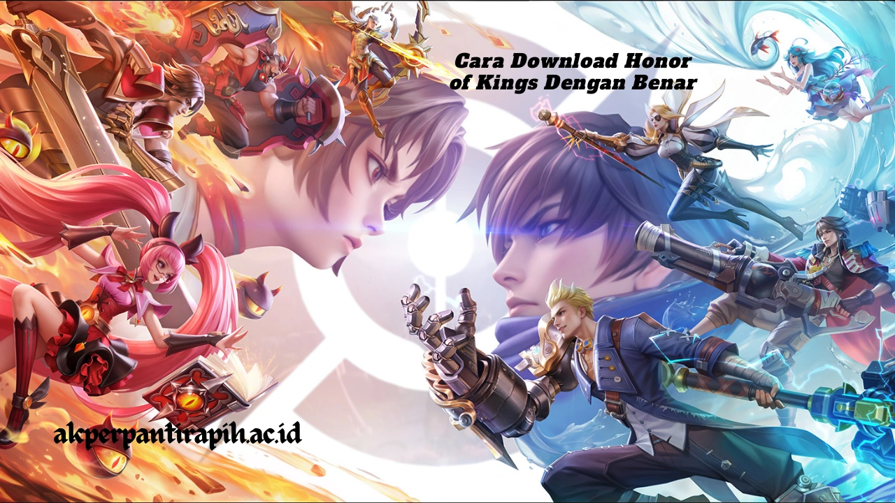 Cara Download Honor of Kings Dengan Benar